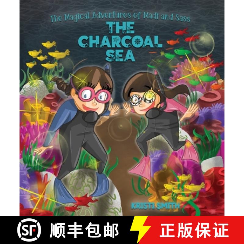 【3-4周达】The Magical Adventures of Madi and Sass - The Charcoal Sea [9781087922577]
