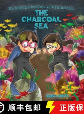 预订 The Magical Adventures of Madi and Sass - The Charcoal Sea [9781087922577]
