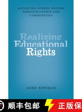 【3-4周达】Realizing Educational Rights: Advancing School Reform Through Courts and Communities [9780226071749]