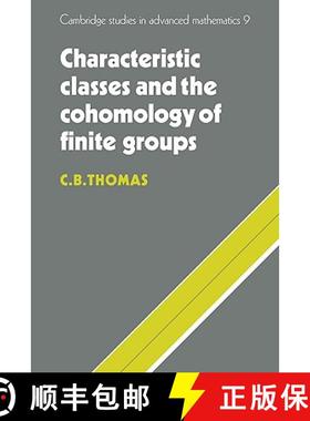 【3-4周达】Characteristic Classes and the Cohomology of Finite Groups: - Characteristic Classes and t... [9780521090650]