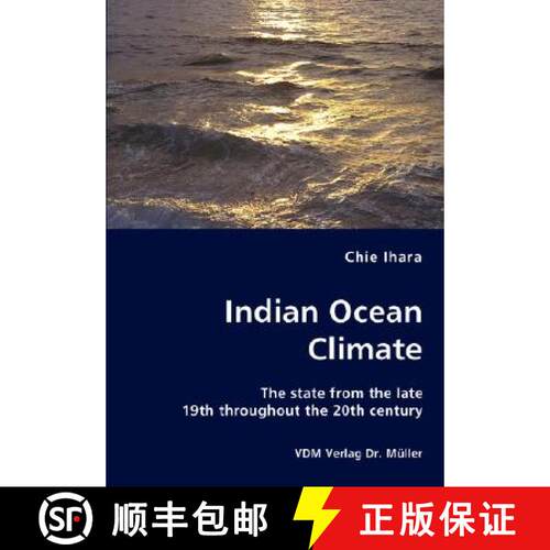 【3-4周达】Indian Ocean Climate - The state from the late 19th throughout the 20th century [9783836457835]