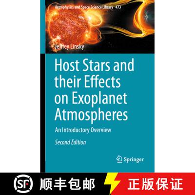 【3-4周达】Host Stars and their Effects on Exoplanet Atmospheres : An Introductory Overview [9783031752070]