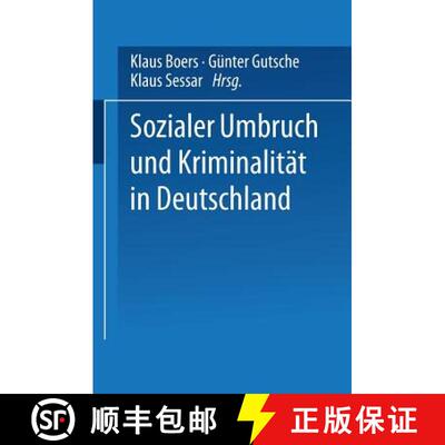 【3-4周达】Sozialer Umbruch und Kriminalität in Deutschland [9783531129822]