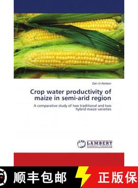 预订 Crop water productivity of maize in semi-arid region [9783659535093]