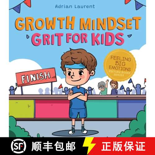 【3-4周达】Growth Mindset Grit for Kids: A Fully Illustrated Story about Learning Persistence, Not Gi... [9780473587802]