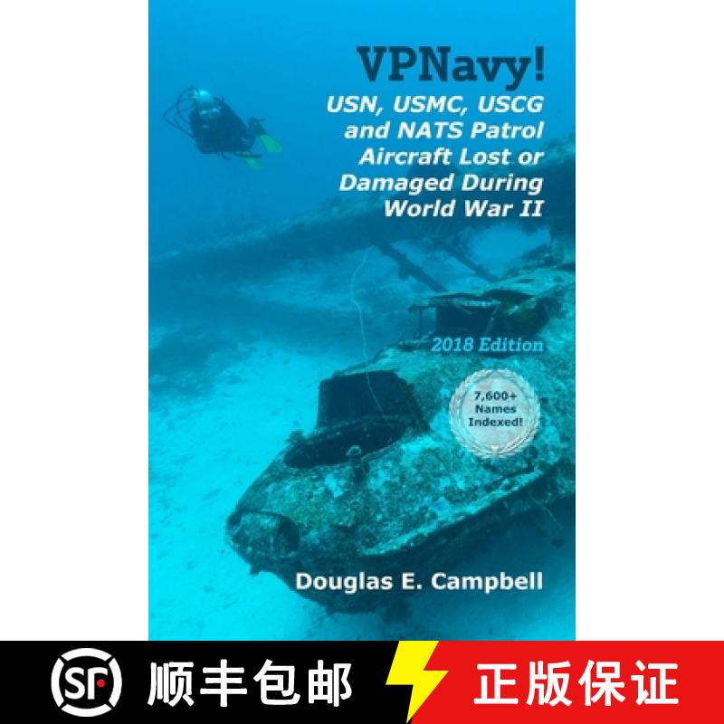【2-3周达】VPNavy!  USN, USMC, USCG and NATS Patrol Aircraft Lost or Damaged During World War II [9781387491933]