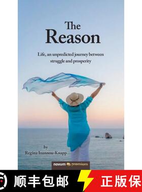 【3-4周达】The Reason: Life, an unpredicted journey between struggle and prosperity [9781642680041]