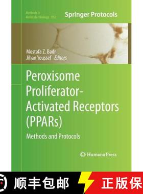【3-4周达】Peroxisome Proliferator-Activated Receptors (PPARs) : Methods and Protocols [9781493962570]
