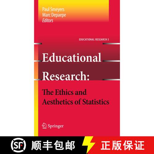 【3-4周达】精装 Educational Research - the Ethics and Aesthetics of Statistics [9789048198726]