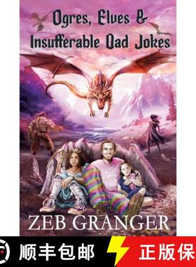 【3-4周达】Ogres, Elves & Insufferable Dad Jokes [9781763822207]