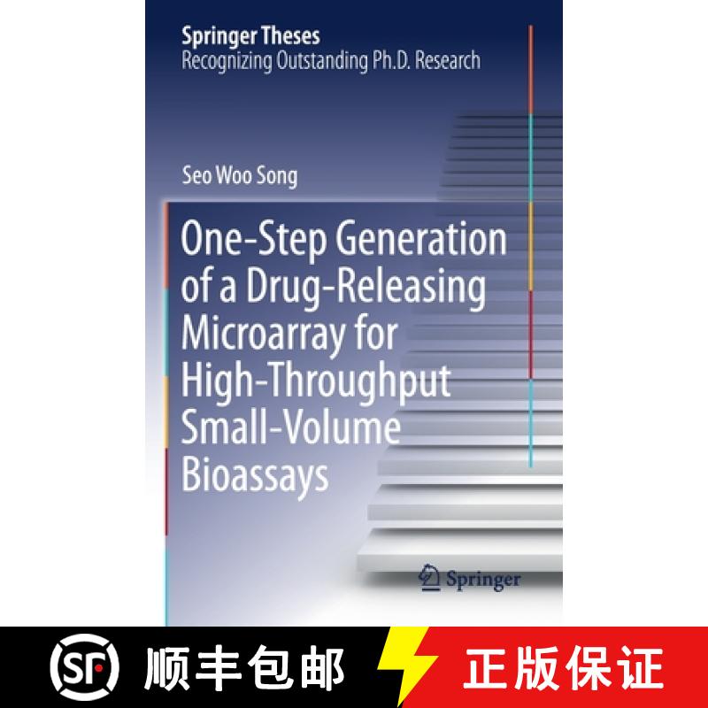 【3-4周达】One-Step Generation of a Drug-Releasing Microarray for High-Throughput Small-Volume Bioassays [9789811380969]
