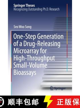 【3-4周达】One-Step Generation of a Drug-Releasing Microarray for High-Throughput Small-Volume Bioassays [9789811380969]