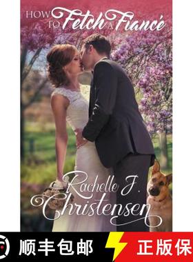 预订 How to Fetch a Fiancé [9781949319064]