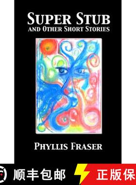 【3-4周达】Super Stub and Other Short Stories [9780985222987]