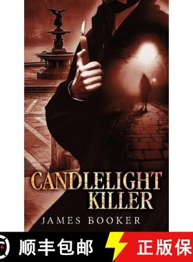 预订 Candlelight Killer [9781734032307]