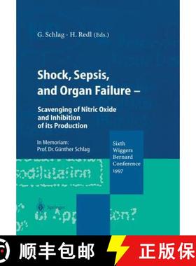 【3-4周达】Shock, Sepsis, and Organ Failure : Scavenging of Nitric Oxide and Inhibition of its Produc... [9783642636721]