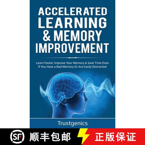 【3-4周达】Accelerated Learning & Memory Improvement (2 In 1) Bundle To Learn Faster, Improve Your Me... [9781913397586]