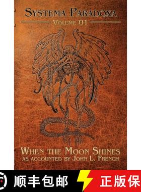 【3-4周达】When the Moon Shines: A Tale of the Snallygaster [9781949691498]
