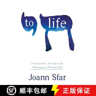 预订 精装 To Life: a Cartoonist's Journal in the Aftermath of October 7th: A Cartoonist's Journal in ... [9781250393210]