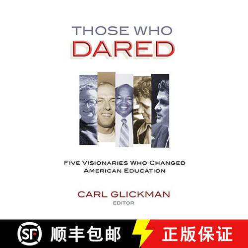 【3-4周达】Those Who Dared: Five Visionaries Who Changed American Education [9780807749166]