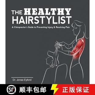 Resolving 9780995090217 Guide Preventing 4周達 The Chiropractor Pain Hairstylist Healthy Injury