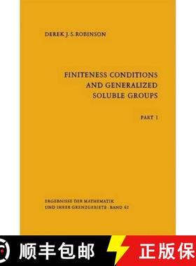 【3-4周达】Finiteness Conditions and Generalized Soluble Groups : Part 1 [9783642057137]