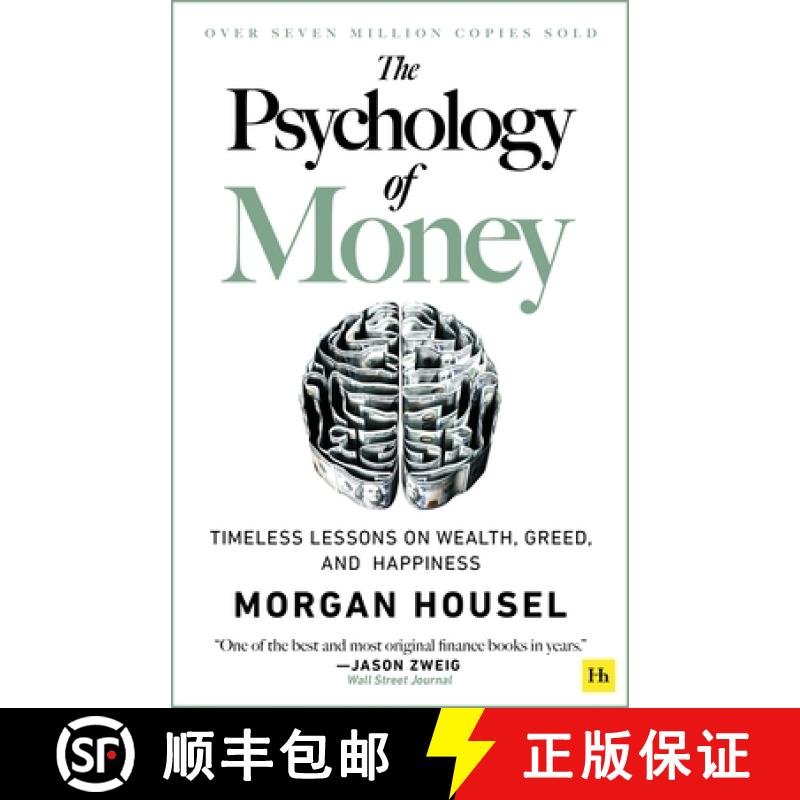 现货 金钱心理学 The Psychology of Money: Timeless Lessons on Wealth, Greed, and Happiness [9780857197689]
