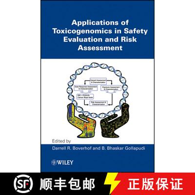 【3-4周达】精装 Applications Of Toxicogenomics In Safety Evaluation And Risk Assessment [Wiley化学化工] [9780470449820]