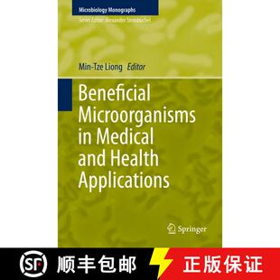 【3-4周达】精装 Beneficial Microorganisms in Medical and Health Applications [9783319232126]