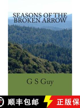 【3-4周达】Seasons of the Broken Arrow [9780615978888]