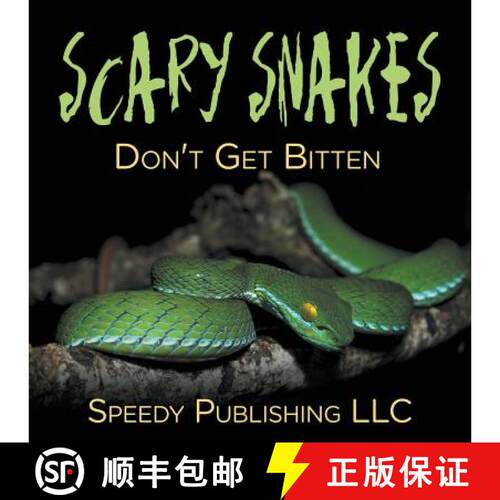 【3-4周达】Scary Snakes - Don't Get Bitten [9781681275680]