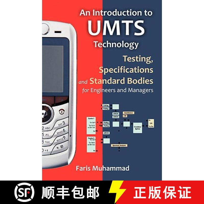 【2-3周达】An Introduction to Umts Technology: Testing, Specifications and Standard Bodies for Engine... [9781599424583]