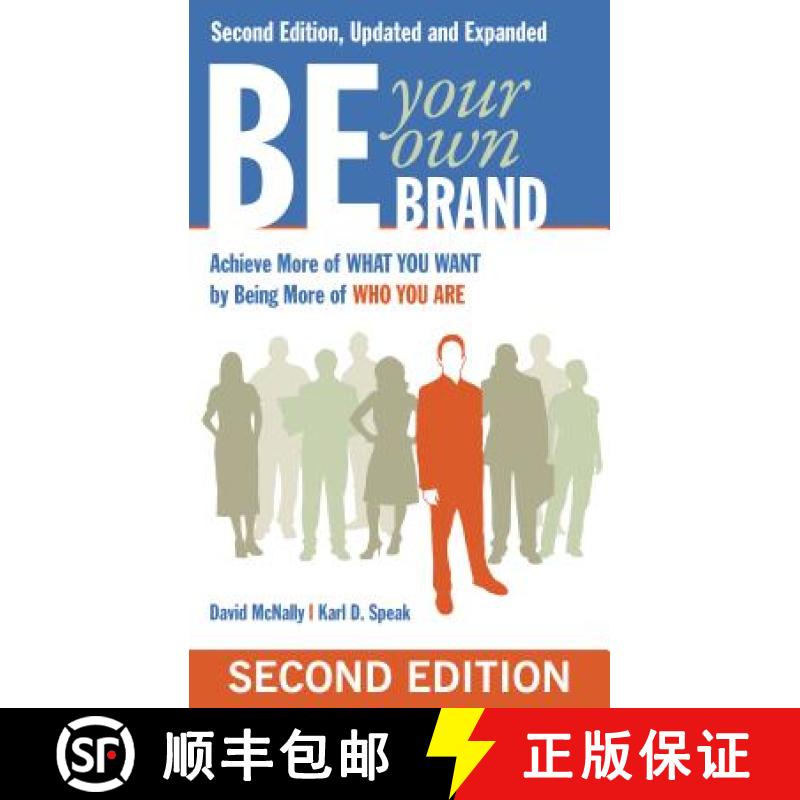 【3-4周达】Be Your Own Brand: Achieve More of What You Want by Being More of Who You Are: Achieve Mor... [9781605098104]
