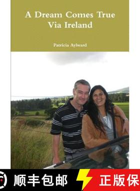 【3-4周达】A Dream Comes True Via Ireland [9780557073481]