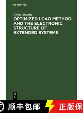 预订 Optimized LCAO Method and the Electronic Structure of Extended Systems [9783112483459]