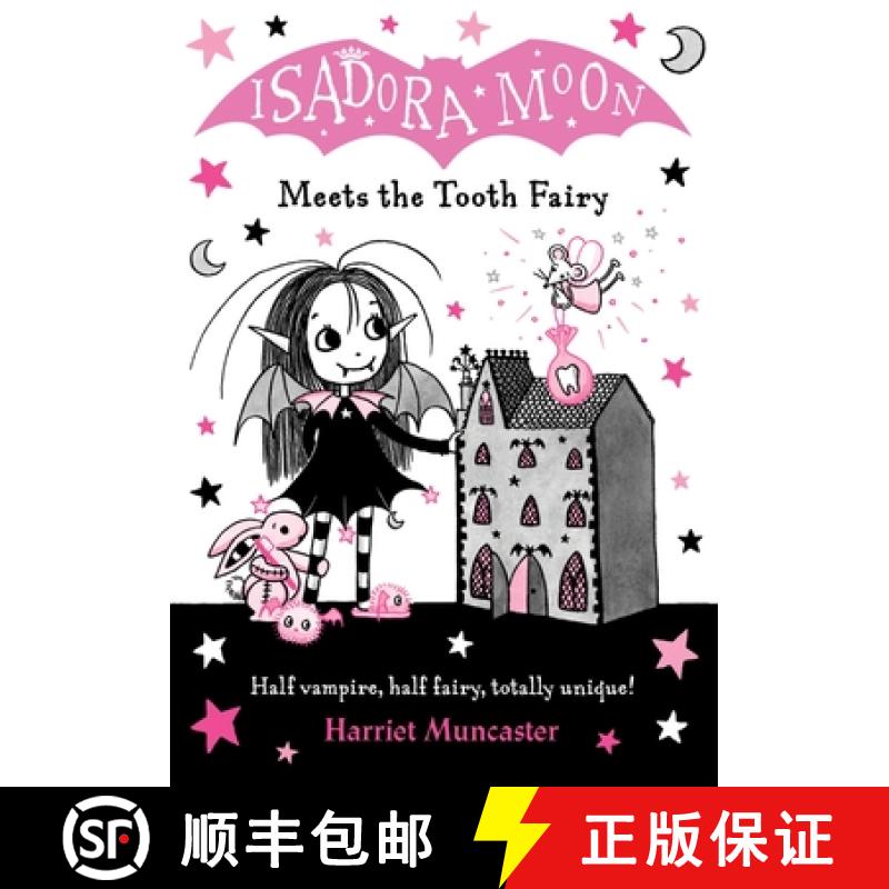 【2-3周达】Isadora Moon Meets the Tooth Fairy: Volume 13 [9780192773548]