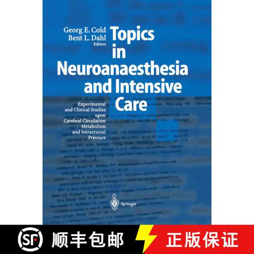 【3-4周达】Topics in Neuroanaesthesia and Neurointensive Care : Experimental and Clinical Studies upo... [9783642075377]