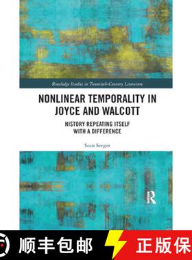 【3-4周达】Nonlinear Temporality in Joyce and Walcott : History Repeating Itself with a Difference [9780367889203]