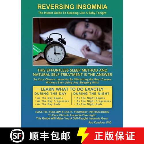 【3-4周达】Reversing Insomnia: The Instant Guide To Sleeping Like A Baby Tonight [9780973112016]