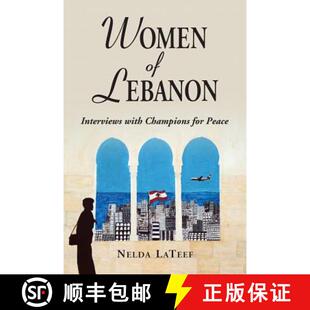 【3-4周达】Women of Lebanon : Interviews with Champions for Peace [9780786472796]