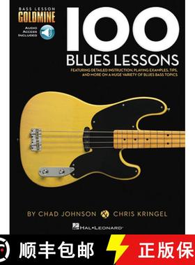 预订 100 Blues Lessons - Bass Lesson Goldmine Series Bk/Online Audio [9781480397460]