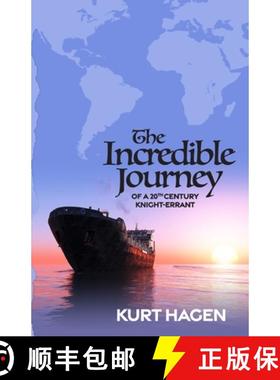 预订 The Incredible Journey of a 20th Century Knight-Errant [9798218035457]