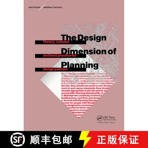 【3-4周达】The Design Dimension of Planning: Theory, Content and Best Practice for Design Policies [9780415512282]