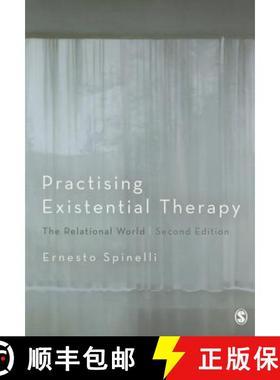 【3-4周达】Practising Existential Therapy: The Relational World (Second Edition) [9781446272350]