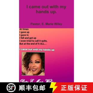 【3-4周达】I came out with my hands up. [9780359499281]