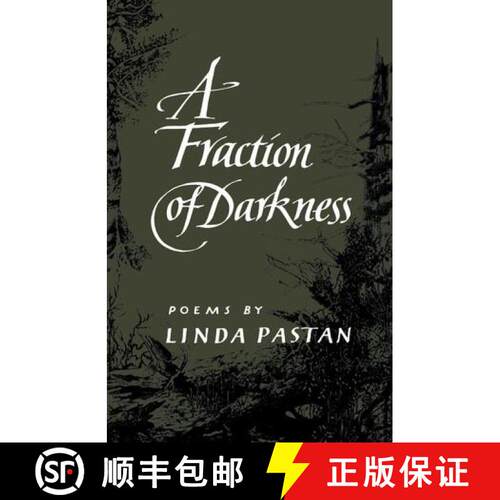 【3-4周达】A Fraction of Darkness: Poems [9780393302516]