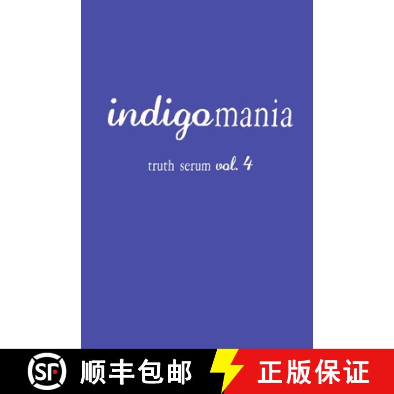 【2-3周达】Indigomania Truth Serum Vol. 4 [9781925536034]