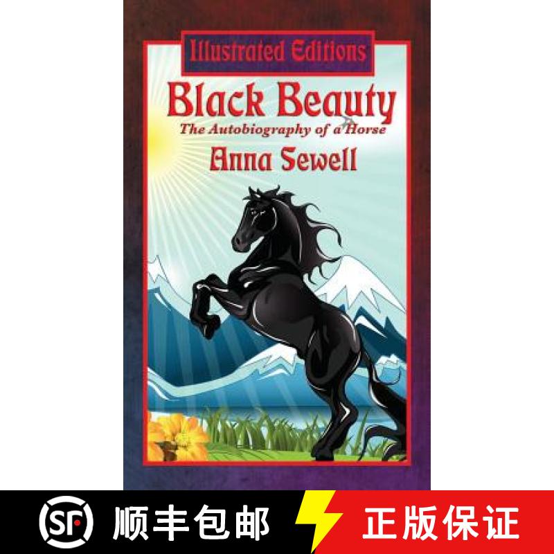 【2-3周达】Black Beauty (Illustrated Edition) [9781515422754]