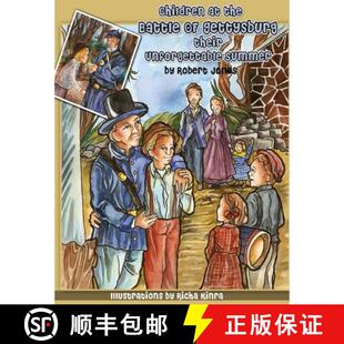 the Gettysburg Summer Children Unforgettable 3周达 9781312358850 Their Battle