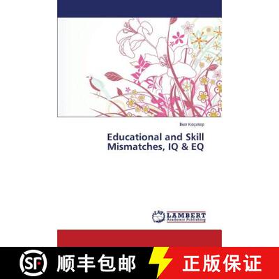 预订 Educational and Skill Mismatches, IQ & EQ [9783848400195]
